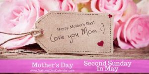 mothers-day-second-sunday-in-may-e1490379172612