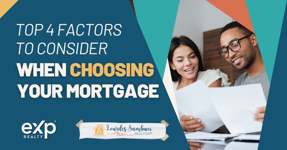 Choosing Your Mortgage Sambucci Realtor