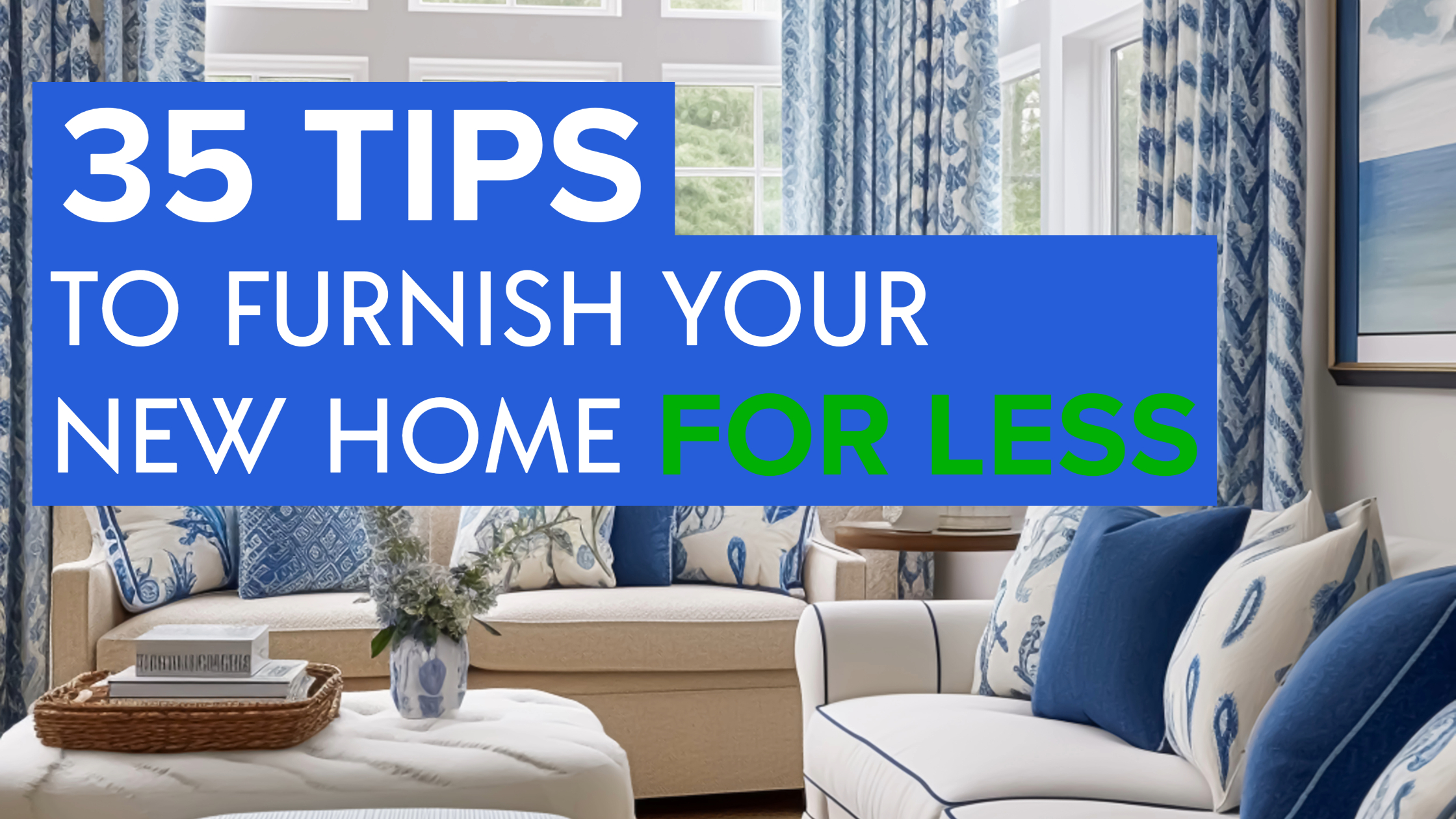 41754c35_Tips_to_Furnish_your_New_Home_-Blog-1.jpeg