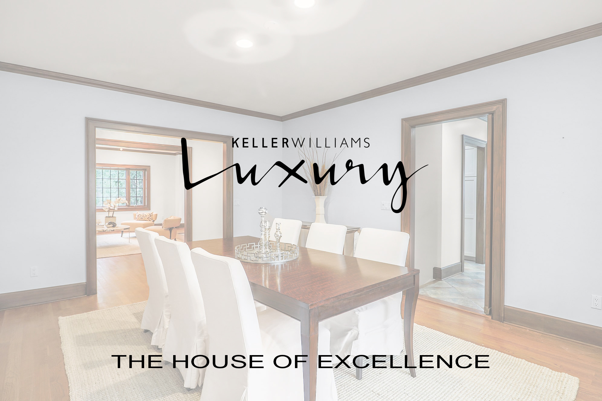 Luxury Real Estate KW House of Excellence Louise Williamson