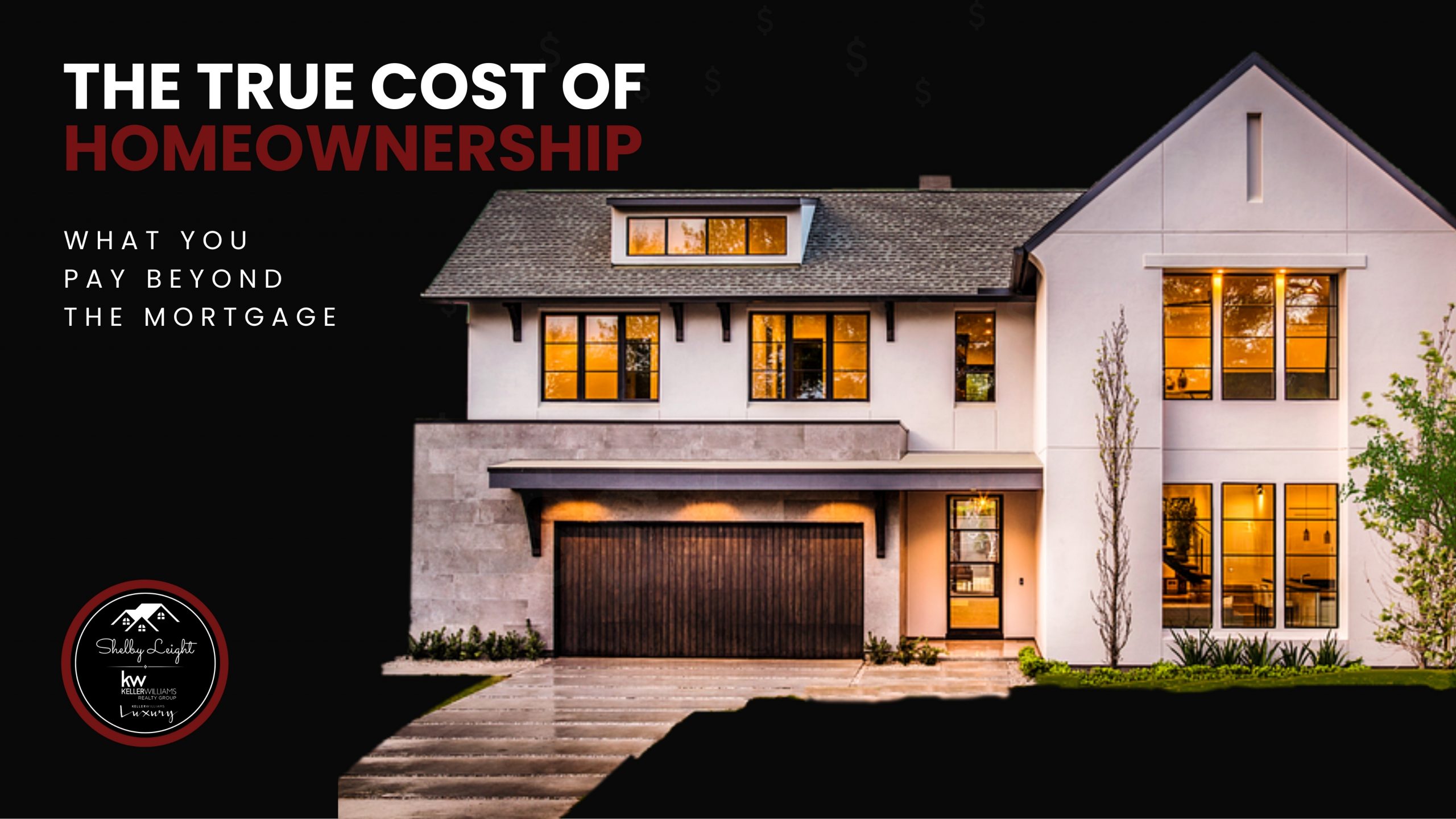 True Cost of Homeownership