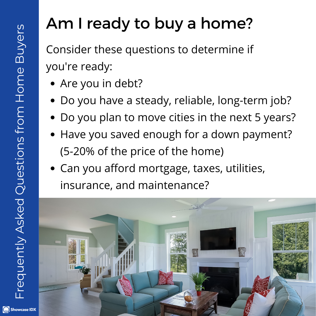Frequently Asked Questions from Home Buyers - Am I ready to buy a home