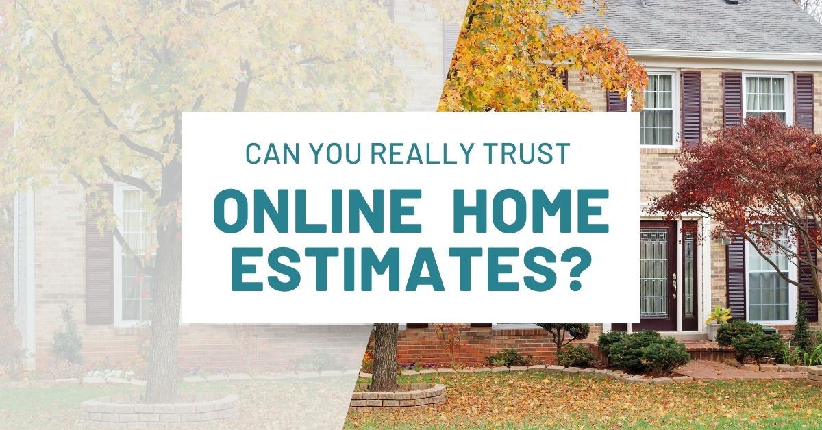 Can You Really Trust Online Home Estimates? 2025-11 mplRealEstateInc Blog Post Image - Wide