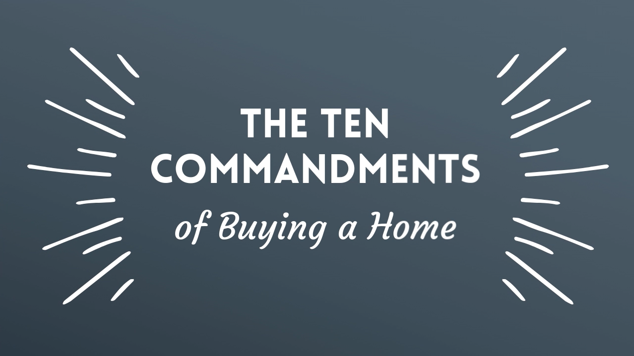 Ten-Commandments-of-Buying-a-Home -Logo