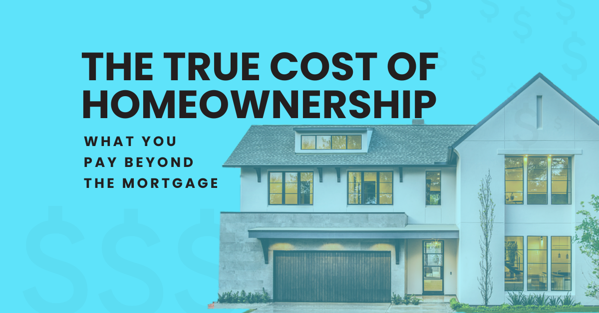 true-cost-of-owning-a-home-beyond-the-mortgage-shanon-tully-the-tully-team.png