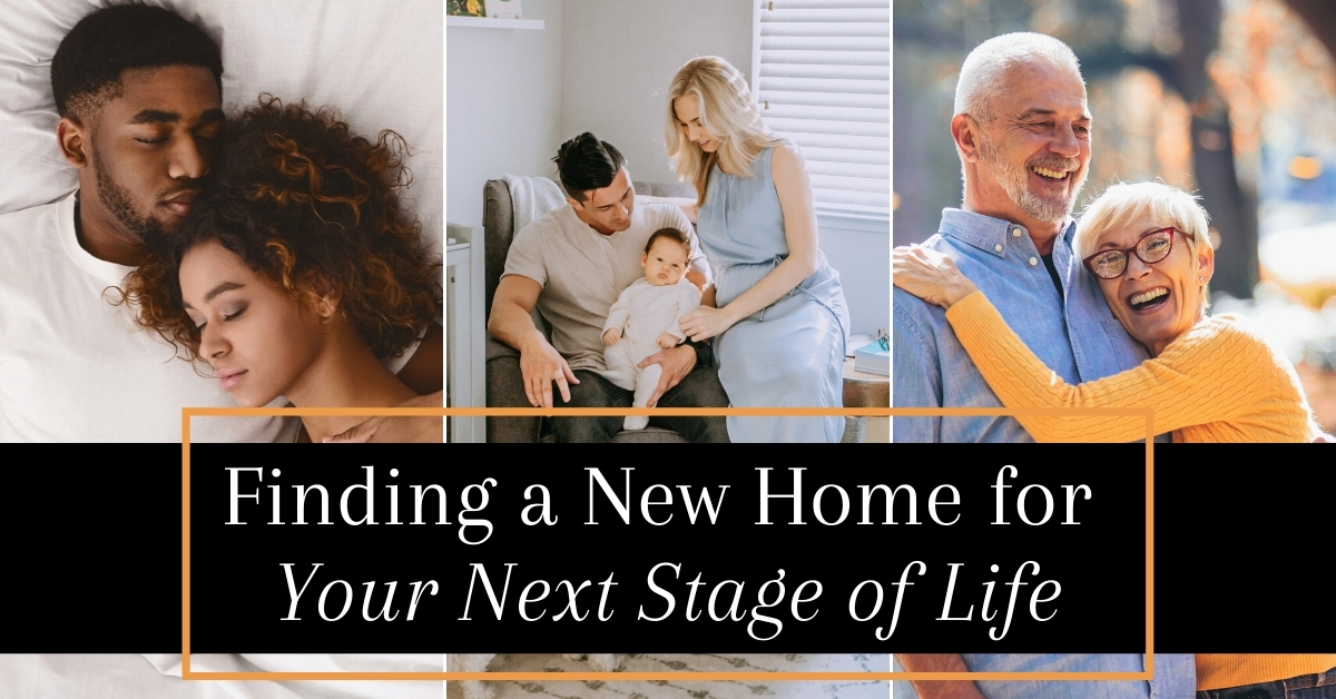 finding a home for the next stage of your life