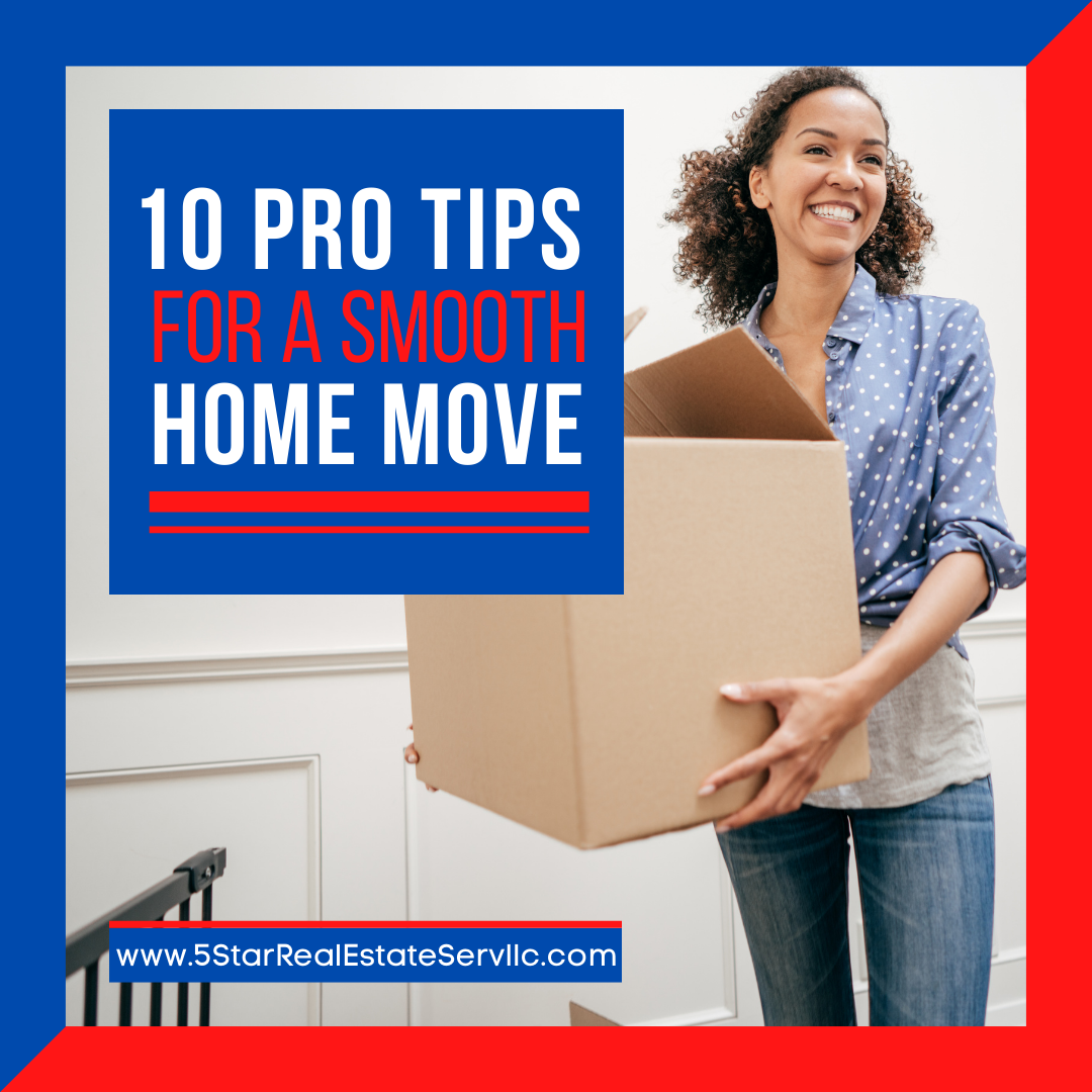 Copy of August 2022 - MVP - 10 Pro Tips for a Smooth Home Move