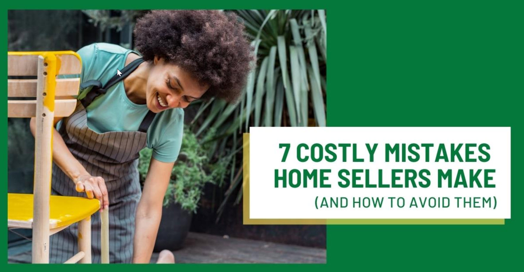 7 Costly Mistakes Seller Make