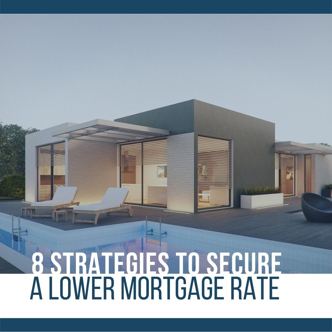 September 2022 - MVP - Secure a Lower Mortgage Rate