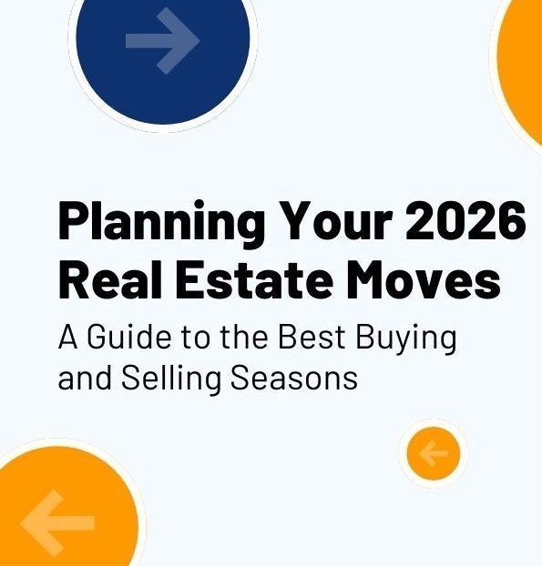 Planning Your 2026 Real Estate Moves: A Guide to the Best Buying and Selling Seasons December-2025-Blog-Image