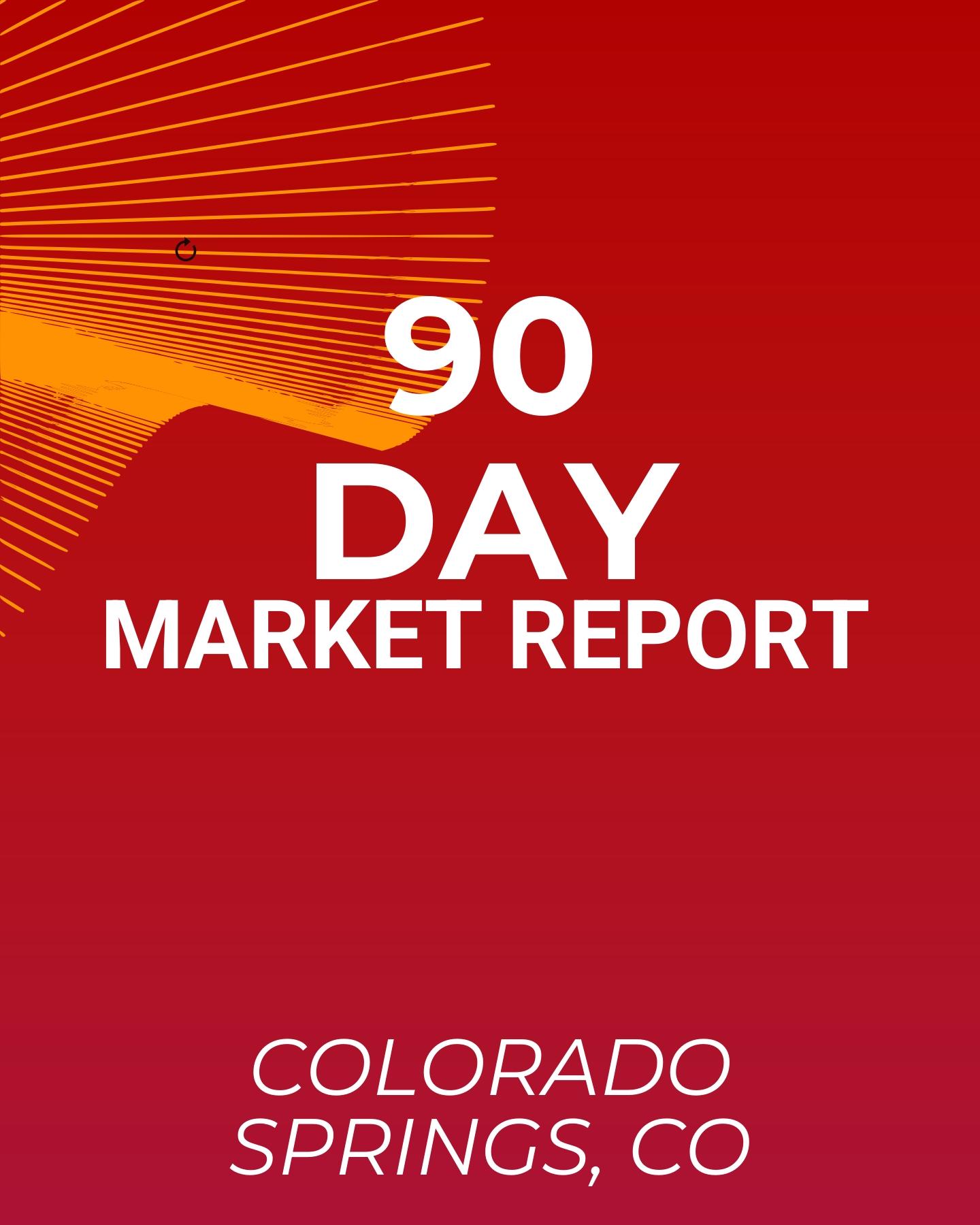 90 Day Market Report