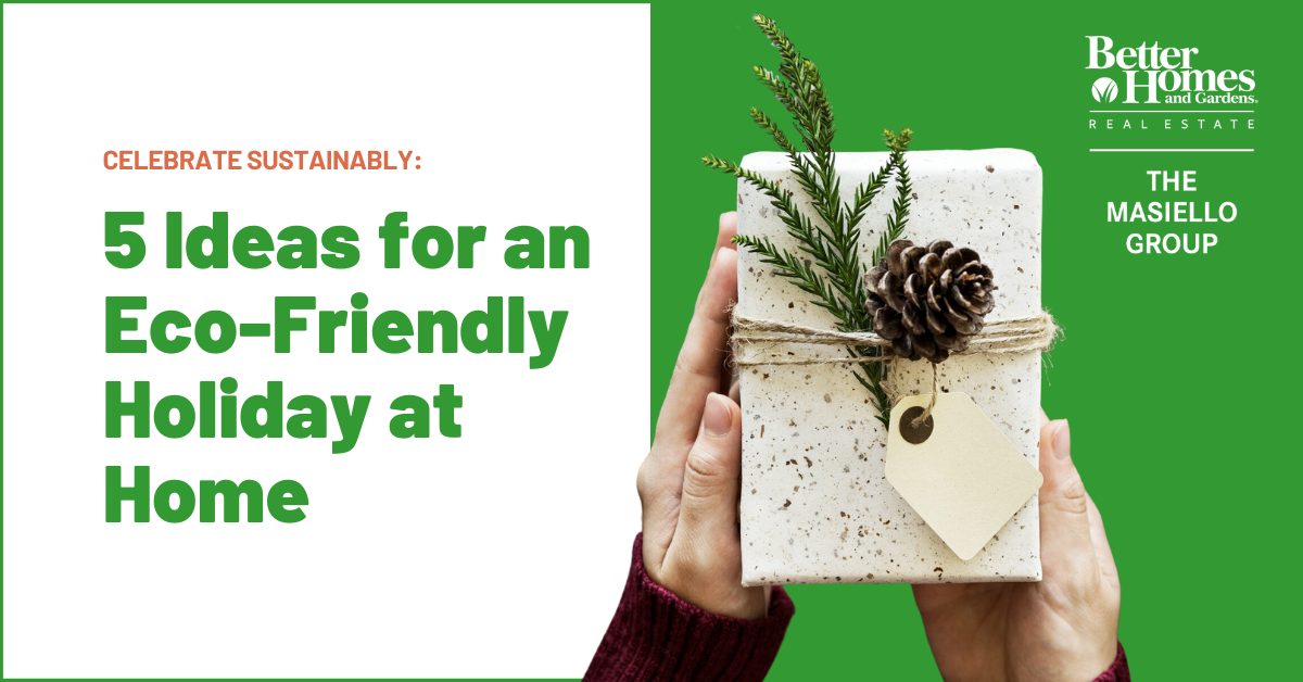 5 Ideas for an Eco-Friendly Holiday at Home