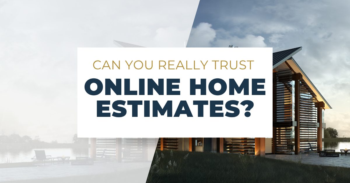 Can You Really Trust Online Home Valuations? 92b799Copy_of_Blog_Post_Image_-_Wide-1.jpg