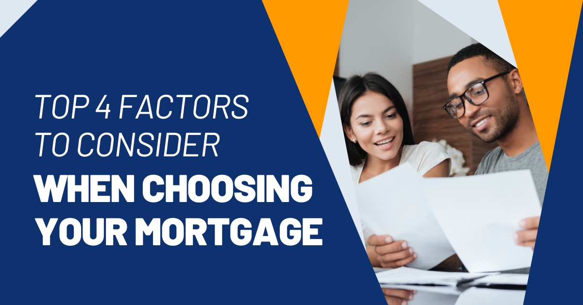 Top 4 Factors to Consider When Choosing Your Mortgage f0952aAugust_2024_-_MVP_-_Blog_Post_Image.jpg