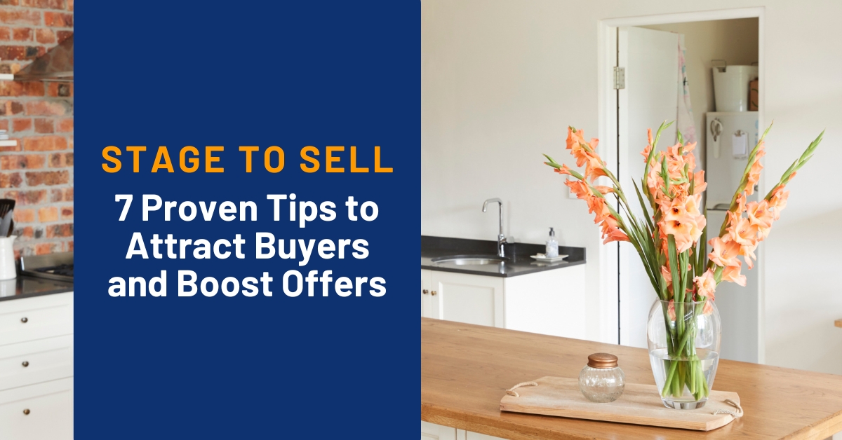 Stage to Sell: 7 Proven Steps to Attract Buyers and Boost Offers 6b7fffOctober_2024_-_MVP_-_Blog_Post_Image-1.jpg