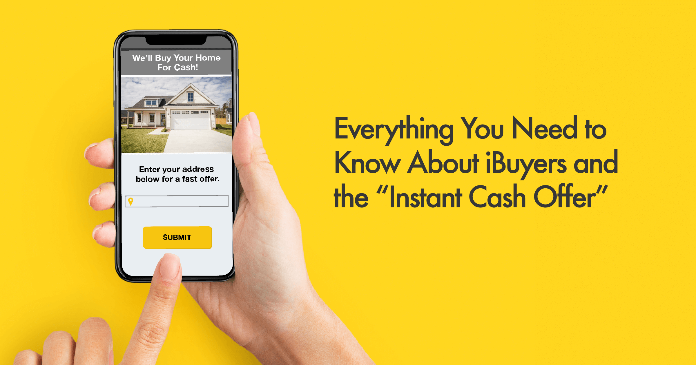 Everything You Need to Know About iBuyers and the “Instant Cash Offer” October-2019-MVP-Social-Media-Image