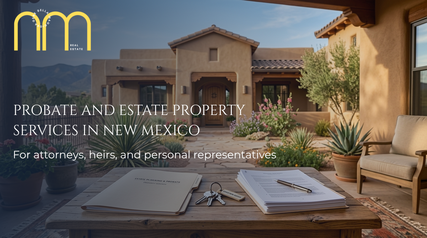 PROBATE and estate property services in new mexico