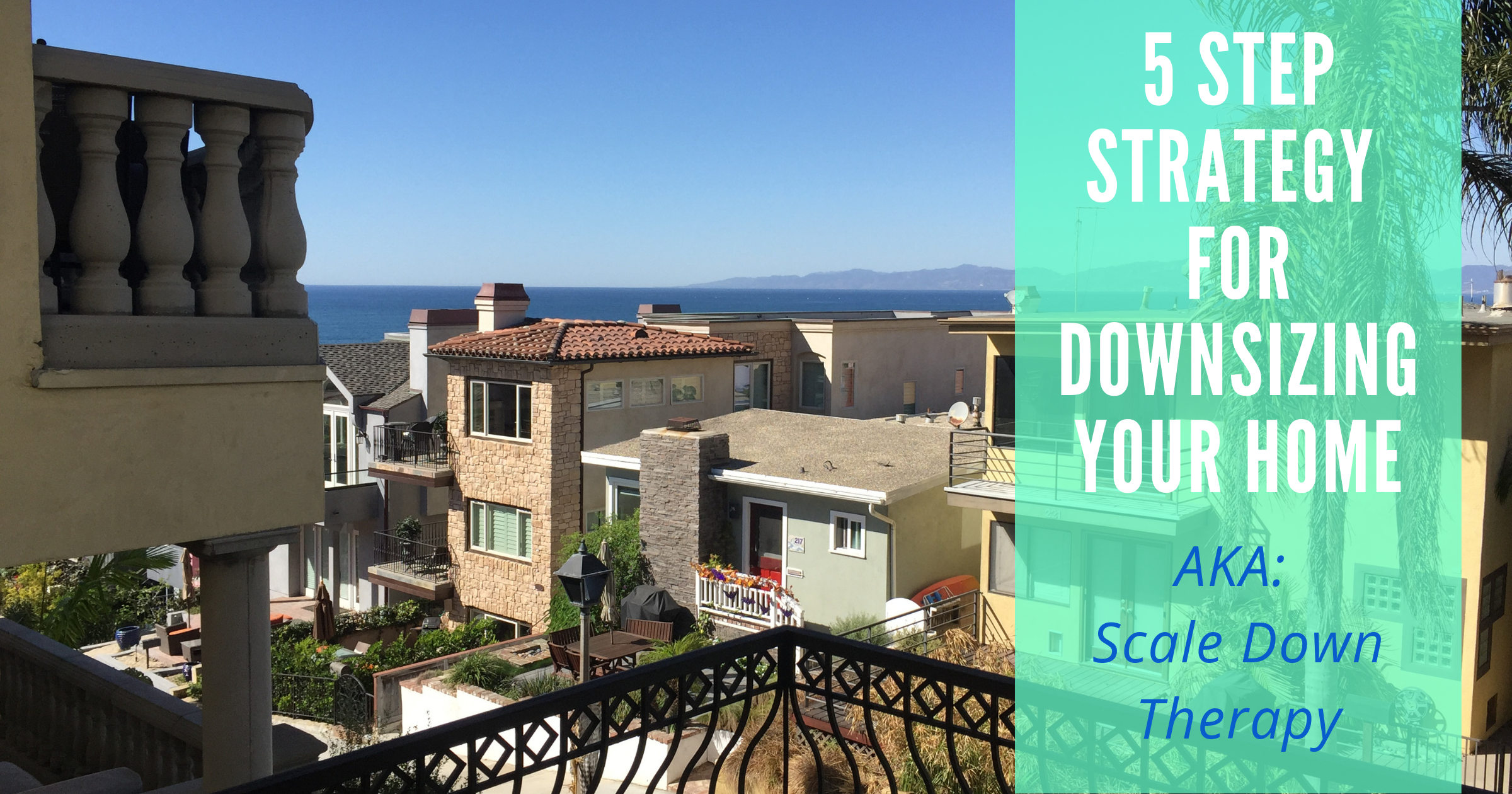 5 Step strategy for downsizing your home