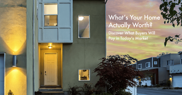 Blog Image - What’s Your Home Actually Worth