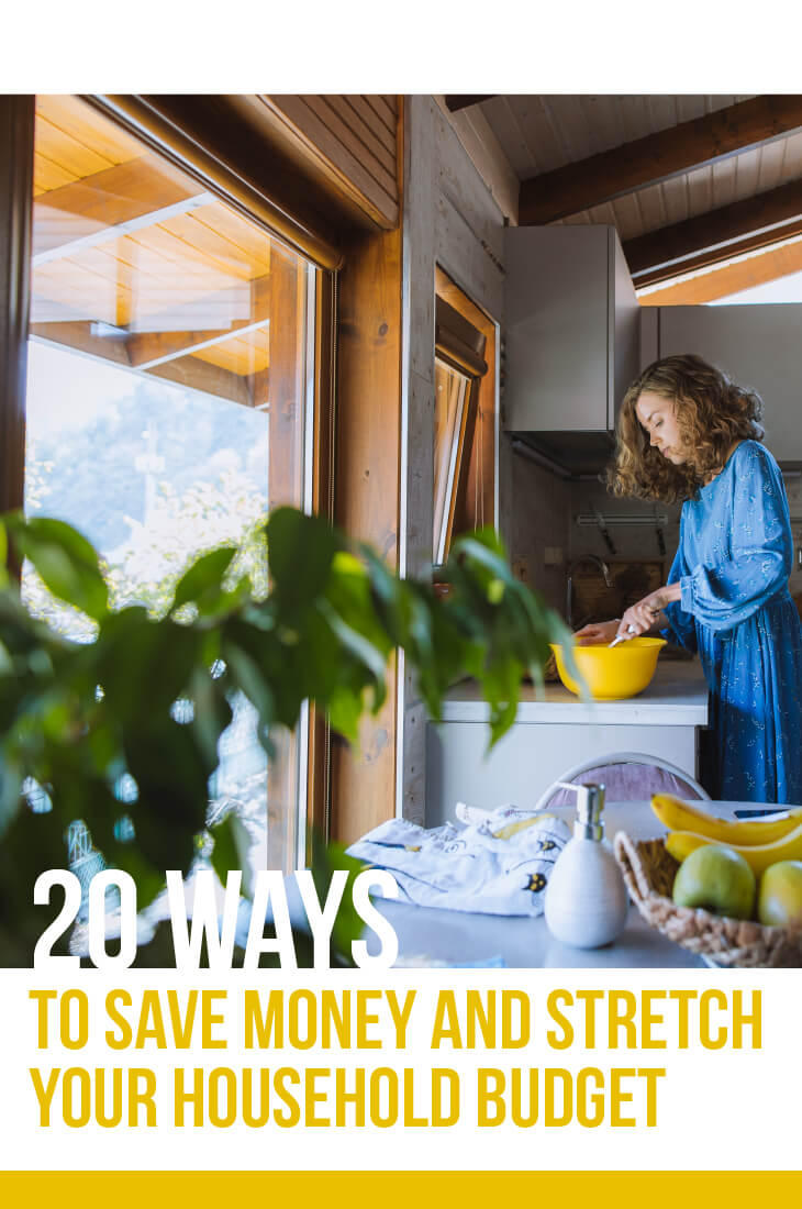 20 Ways to Save and Stretch your Household Budget 2